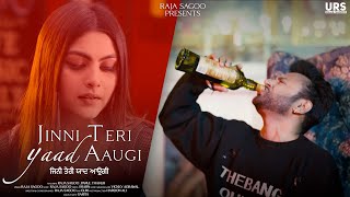 Jinni Teri Yaad Aaugi | Latest Punjabi Song By Rajaa Sagoo | Ft. Parul Thakur & Raja Sagoo