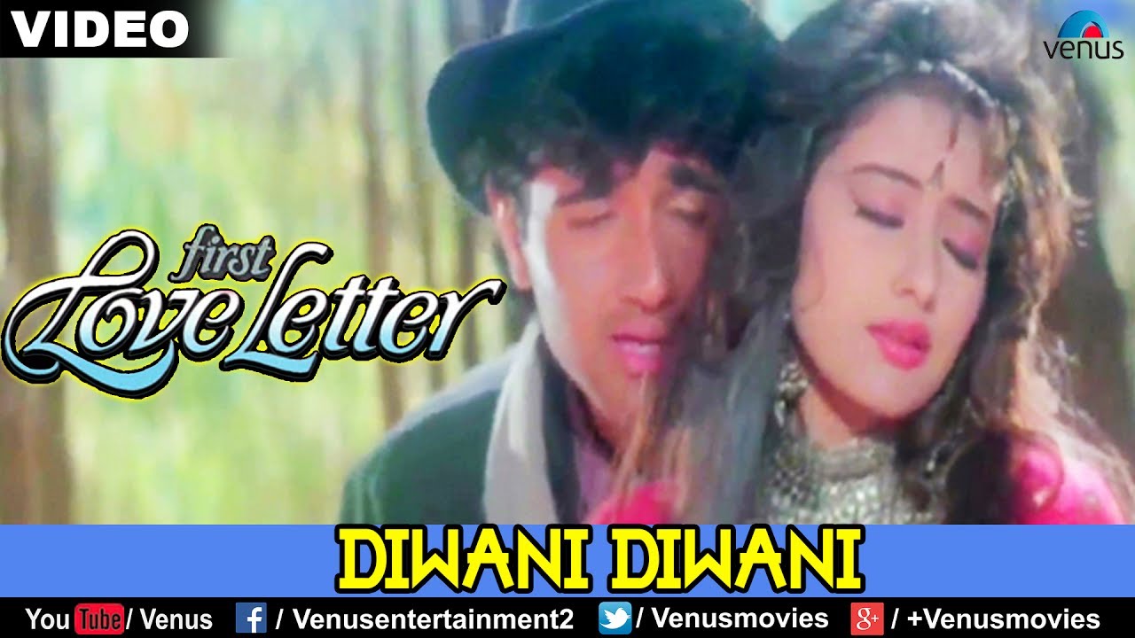 Diwani Diwani First Love Letter