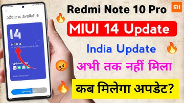 Redmi Note 10 Pro Miui 14 India Update 🔥