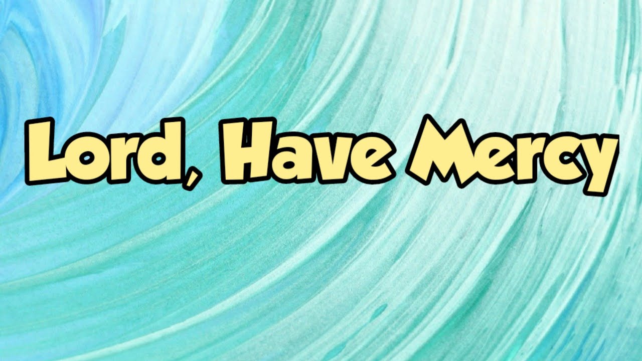 Lord, Have Mercy Catholic Choir YouTube