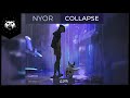 NYOR - Collapse [AM Edit]