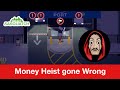 Sneaky Sasquatch - Money Heist gone Wrong