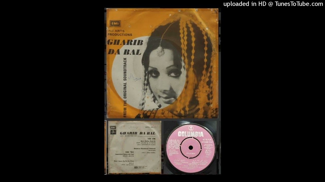 Guzariyan Gallan Dil Yaad   Noor Jehan   Nayyar Soch   Mushtaq Ali   Gharib Da Bal   1976   Vinyl 32