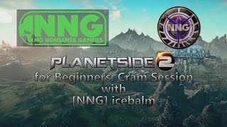 Planetside 2 for Beginners: Cram Session