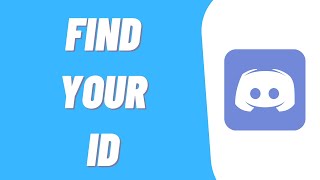 How To Find Your Discord ID (EASY)