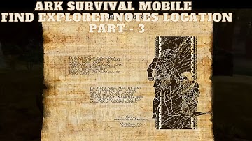 ARK Survival Mobile | Find Explorer Notes Location : Part - 3 | #ark #GameSinner