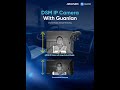 DSM IP Camera With Guanlan