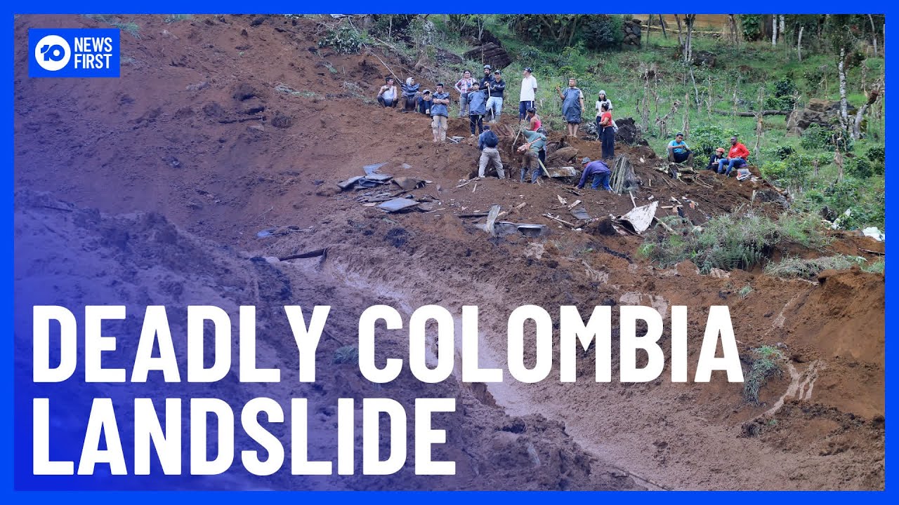 At Least 10 People Dead After Landslide In Colombia | 10 News First