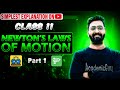 L1 | NEWTON'S LAWS OF MOTION | CLASS 11 | SWAGAT PANDA @UnacademyNEET @PhysicsWallah