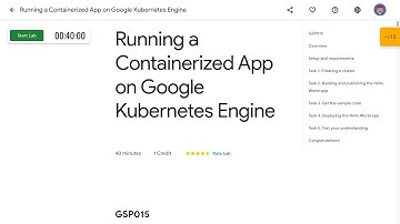 Running a Containerized App on Google Kubernetes Engine GSP015