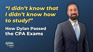 How Dylan Conquered Audit and Passed the CPA Exam
