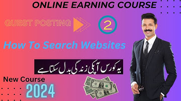 How To Search Websites (Google) For Guest Posting || Lecture # 2 In 2024 ||( @digital_tribe )