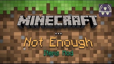 Minecraft: Mod Showcase #1 "Not enough items" Mod