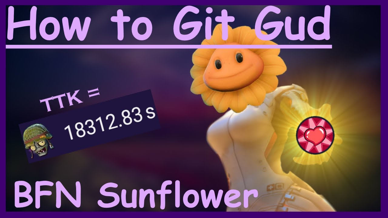 How to git gud at Sunflower - PVZGW2 