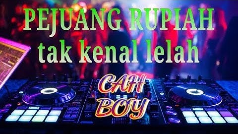 pejuang rupiah tak kenal lelah