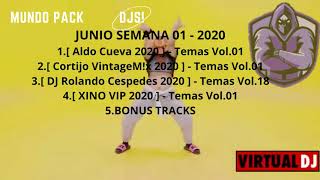 Pack Junio Semana 01 - Mundo Pack Djs