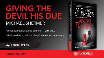 Michael Shermer Introduces new book: Giving the Devil His Due — Reflections of a Scientific Humanist