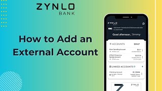 How to Add an External Account l ZYNLO Bank