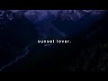 Petit Biscuit Sunset Lover Instrumental Looped More Slowed Reverb A E V D 