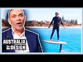 The Surfboard That Can Make You Fly! | Australia By Design: Innovations