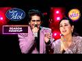 Tanishq को Karisma Kapoor ने दी Motivational Advice | Indian Idol S16 | Season Mashup