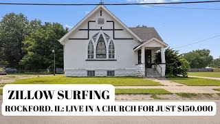Zillow Surfing: 125 Year Old Church Home Near Rockford Illinois ONLY $150,000