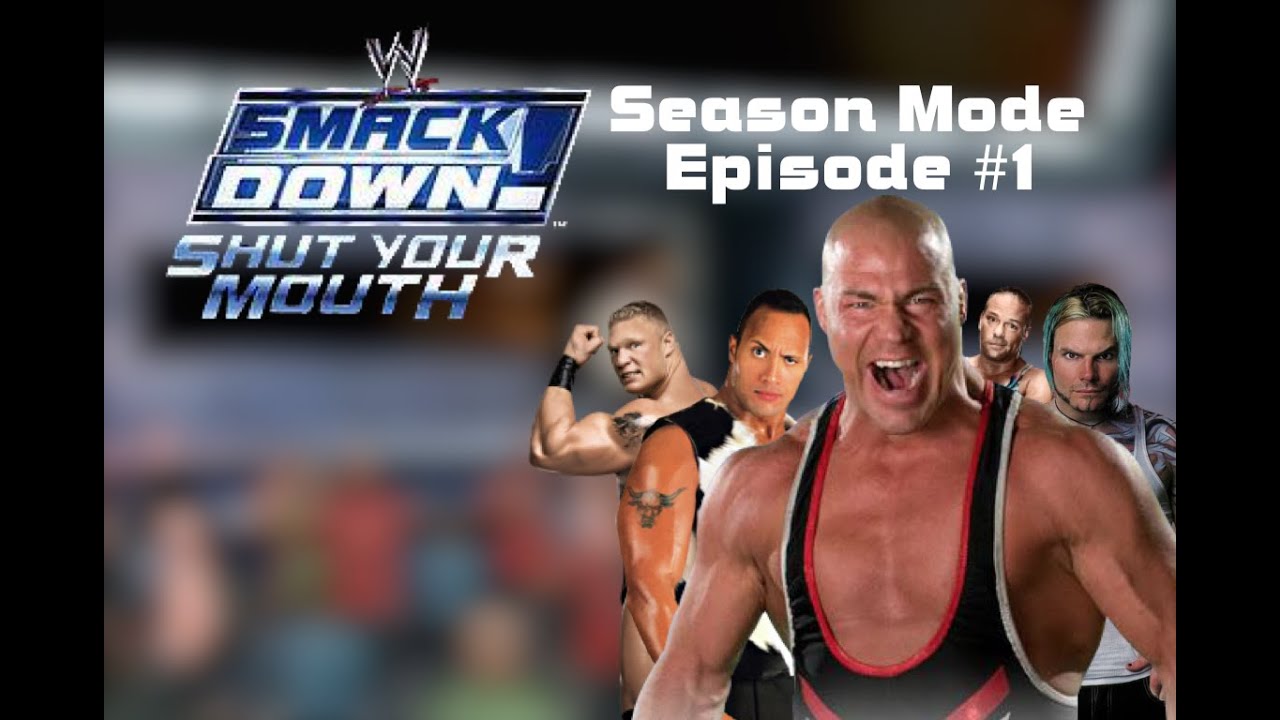 Smackdown! Shut your Mouth! - Season Mode - Episode 1 - The Draft!