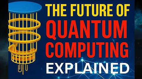 The Future of Quantum Computing: How It Will Change Everything