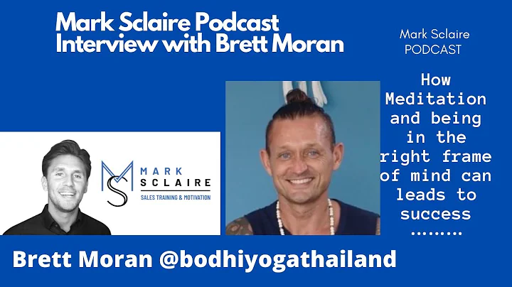 Interview with Brett Moran - How meditation and be...