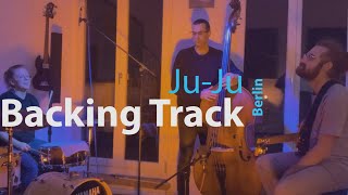 Ju-Ju Backing Track Wayne Shorter 