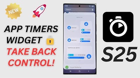 📱 Unlock Focus Power: Add App Timers Widget to Your Galaxy S25 Home Screen Now! ⏳