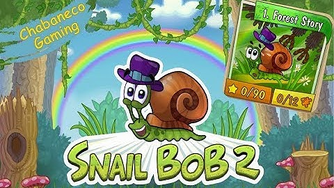Snail Bob 2 - Forest Story Complete Walkthrough Levels 1 - 30 - Mobile Game (iOS, Android)