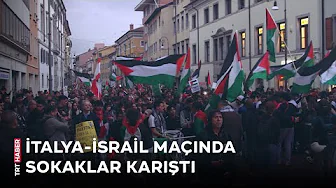İtalya-İsrail maçı öncesi binlerce kişi İsrail'i protesto etti