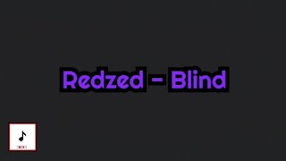 Redzed - Blind (Lyrics)
