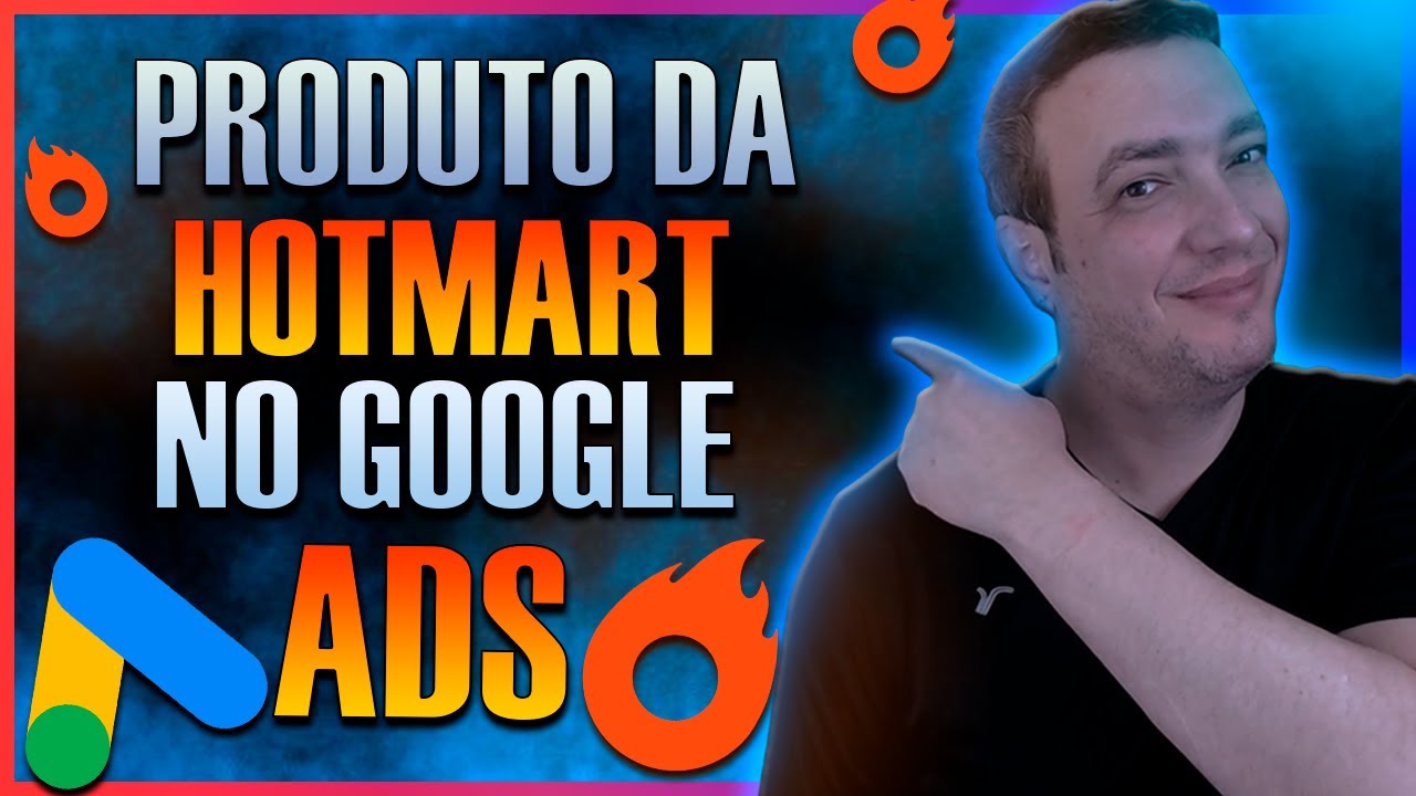 ANUNCIAR PRODUTO DA HOTMART NO GOOGLE ADS ( PASSO A PASSO) - YouTube