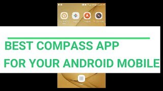 THE BEST COMPASS APPLICATION FOR YOUR ANDROID DEVICE screenshot 4