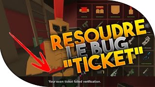 SOLUTION - ECON TICKET FAILED VERIFICATION - UNTURNED