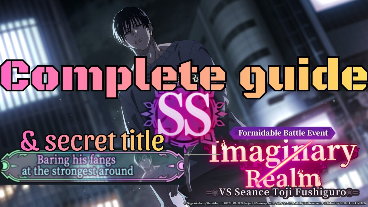【JJKPP】 Imaginary Realm VS Seance Toji Fushiguro - COMPLETE GUIDE & SECRET TITLE