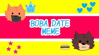 Boba date meme (Piggy Doggy&Foxy)(lazy)