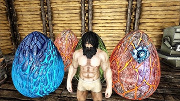 ARK: Ragnarok #17 Đánh Cắp 3 Loại Trứng Rồng Wyvern Egg