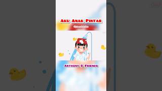 Aku Anak Pintar-Anthony S \u0026 Friends #laguanakindonesia #gnpmusic #laguanakterbaru