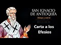 Carta de San Ignacio de Antioquía a los Efesios (Audiolibro)