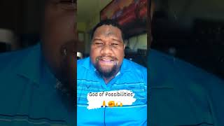 God of possibilities #subscribe #fyp #faith #shorts #youtubeshorts #share #christian