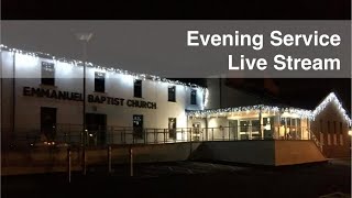 Sunday Evening Service - 24th May 2026 - 6:30pm - Andrew Walker
