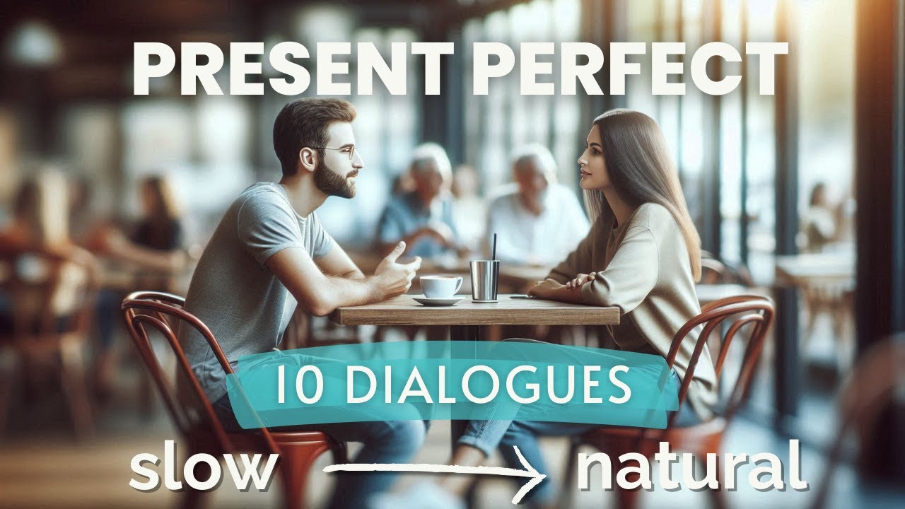 Practice Present Perfect with Daily Conversations - Listen & Repeat👂🗣️