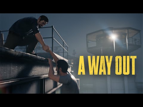A Way Out Official Game Trailer