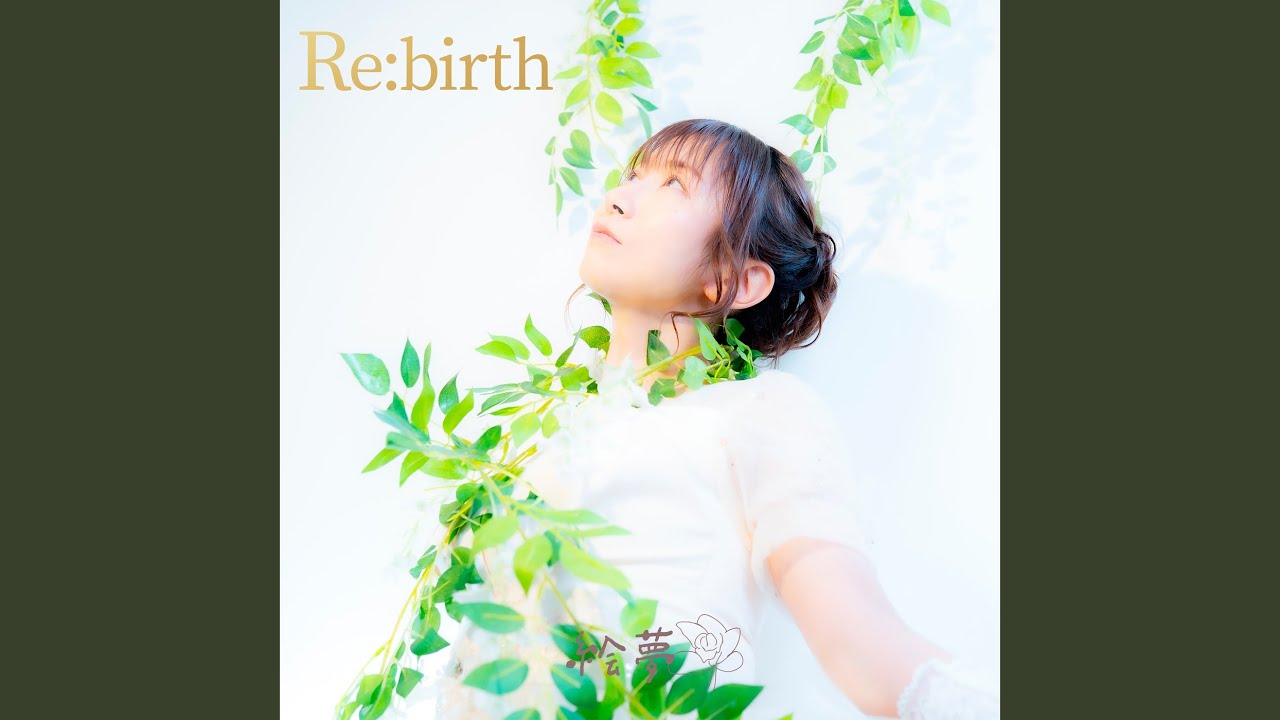 Watch Re:birth on YouTube Watch Re:birth on YouTube