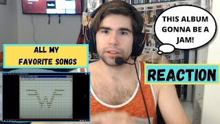 Weezer - All My Favorite Songs - Reaction!