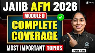 Complete AFM For JAIIB May 2026 | JAIIB AFM Module D Free Online Classes | EduTap JAIIB