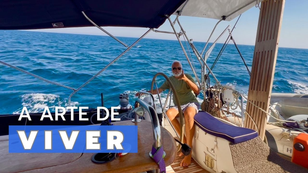 O Que É Viver ? | No Barco Pelo Mundo Ep. 223